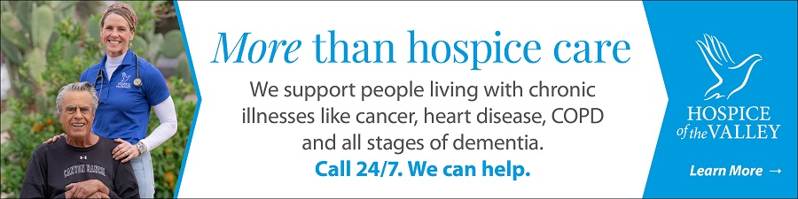 Visit Hospice of the Valley Starting June 2025